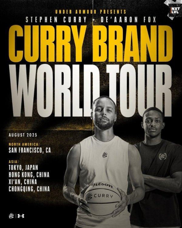 🧑‍�Curry s August China Tour officially announced! Curry comes to Chongqing/Fox also goes to Hong Kong& Xi an