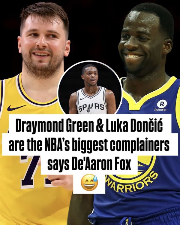 Fox: Doncic & Dream Chasing is the most complaining person. The latter will pretend to be innocent after tying you.